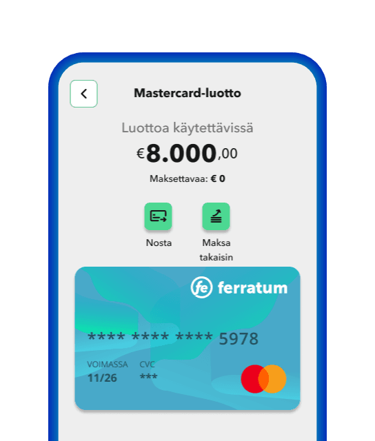 Sinun Ferratum Mastercard odottaa sinua sovelluksessa